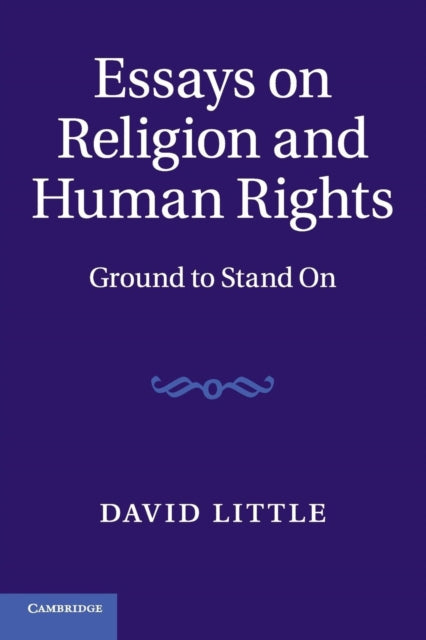 Book cover of: Essays on Religion and Human Rights. By: David Little