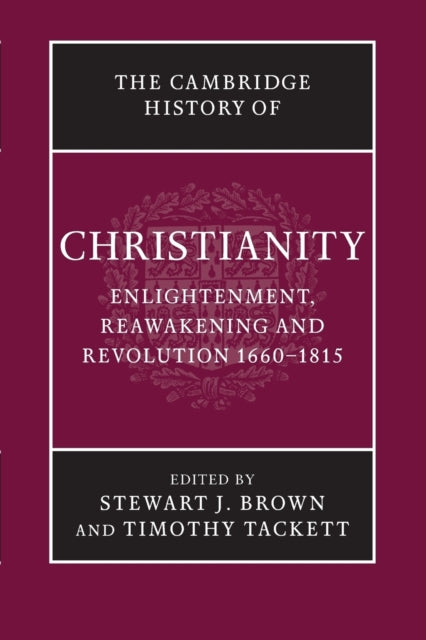 Book cover of: Cambridge History of Christianity. By: Stewart J. Brown