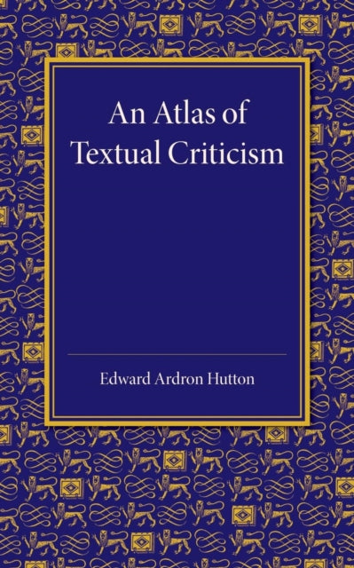 An Atlas of Textual Criticism