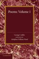 Book cover of: Poems: Volume 1. By: George Crabbe