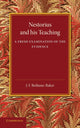 Book cover of: Nestorius and his Teaching. By: J. F. Bethune-Baker