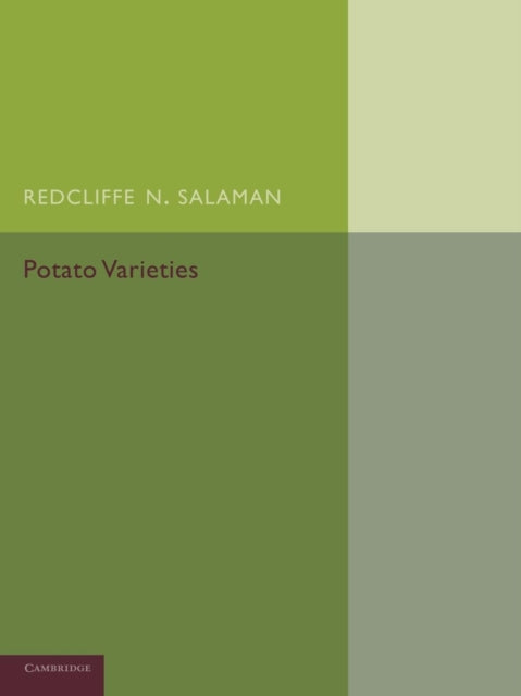Book cover of: Potato Varieties. By: Redcliffe N. Salaman