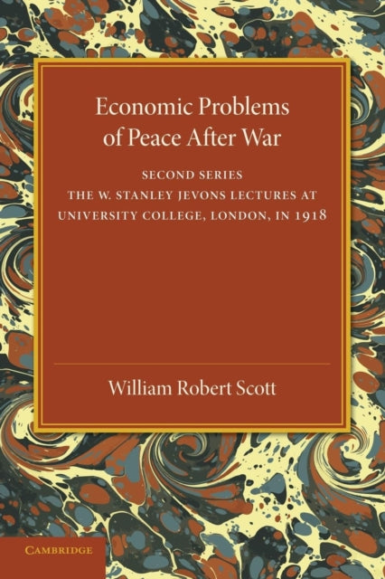 Economic Problems of Peace after War