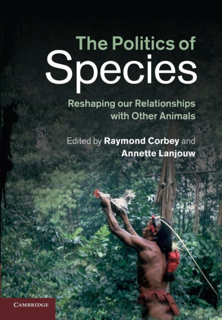 Book cover of: Politics of Species