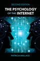 Book cover of: Psychology of the Internet. By: Patricia M. Wallace