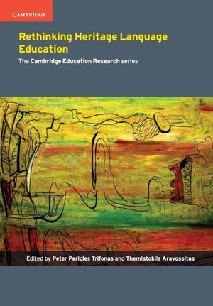 Rethinking Heritage Language Education