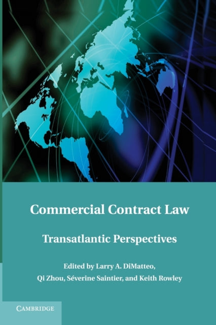 Book cover of: Commercial Contract Law. By: Larry A. DiMatteo