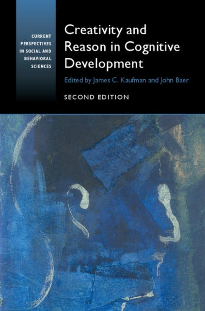 Book cover of: Creativity and Reason in Cognitive Development. By: James C. Kaufman