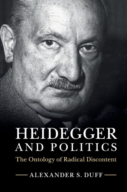 Book cover of: Heidegger and Politics. By: Alexander S. Duff