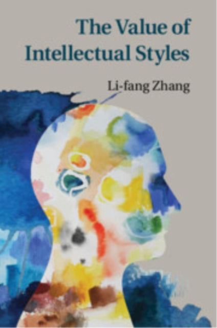 The Value of Intellectual Styles