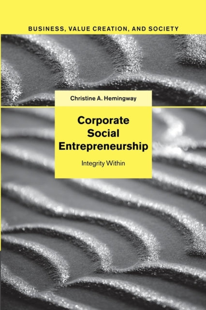 Book cover of: Corporate Social Entrepreneurship. By: Christine A. Hemingway