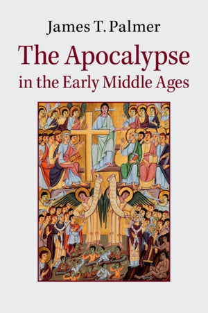 Apocalypse in the Early Middle Ages