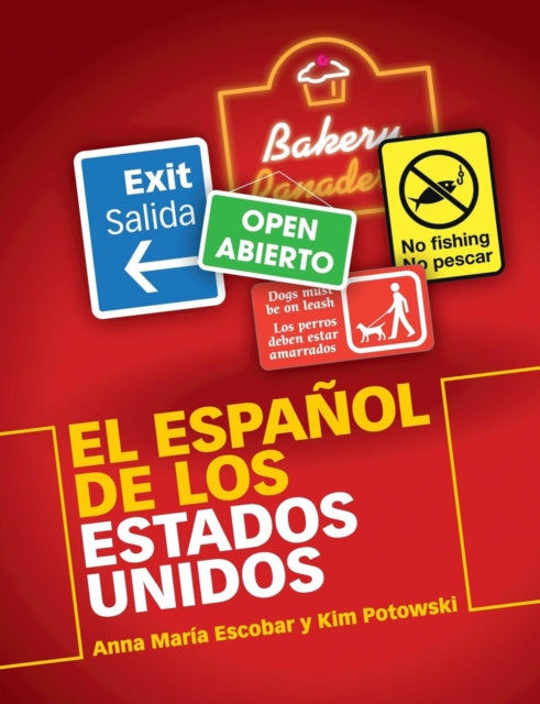 Book cover of: El Espanol de los Estados Unidos. By: Anna Maria Escobar
