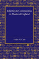 Book cover of: Liberties and Communities in Medieval England. By: Helen M. Cam