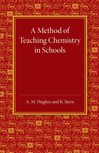 A Method of Teaching Chemistry in Schools