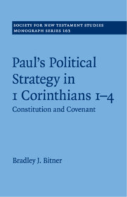 Book cover of: Paul's Political Strategy in 1 Corinthians 1–4
