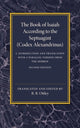 Book cover of: Book of Isaiah According to the Septuagint: Volume 1, Introduction and Translation with a Parallel Version from the Hebrew. By: R. R. Ottley