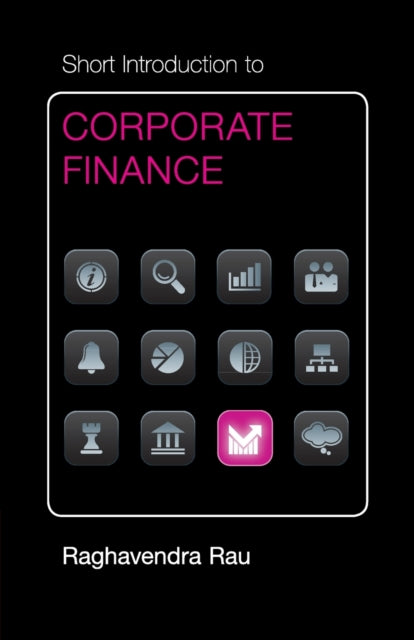 Book cover of: Short Introduction to Corporate Finance. By: Raghavendra Rau