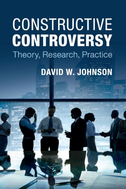 Book cover of: Constructive Controversy. By: Johnson, David W.