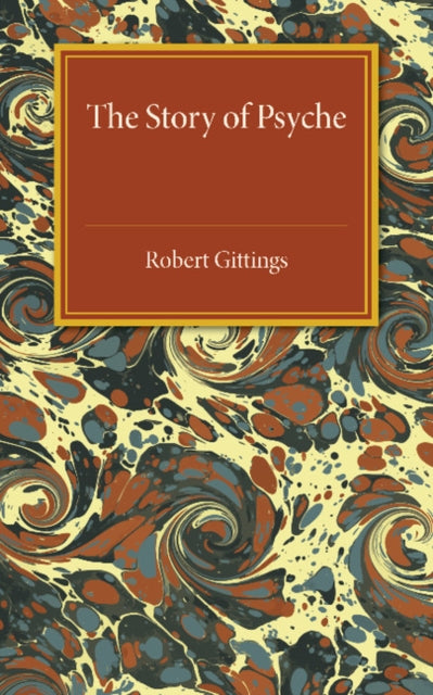 Book cover of: Story of Psyche. By: Robert Gittings