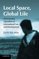 Book cover of: Local Space, Global Life. By: Luis Eslava