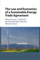 Book cover of: Law and Economics of a Sustainable Energy Trade Agreement. By: Gary C. Hufbauer