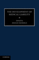 Book cover of: Development of Medical Liability. By: Ewoud Hondius