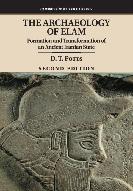 Book cover of: Archaeology of Elam. By: D. T. Potts