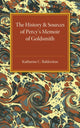 Book cover of: History and Sources of Percy's Memoir of Goldsmith. By: Katharine C. Balderston