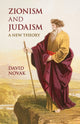 Book cover of: Zionism and Judaism. By: David Novak