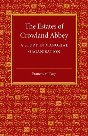 Estates of Crowland Abbey