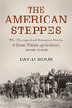 Book cover of: American Steppes. By: David Moon