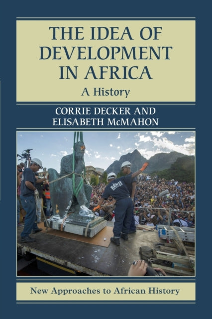 Book cover of: Idea of Development in Africa. By: Elisabeth McMahon