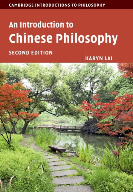 Book cover of: Introduction to Chinese Philosophy. By: Karyn Lai
