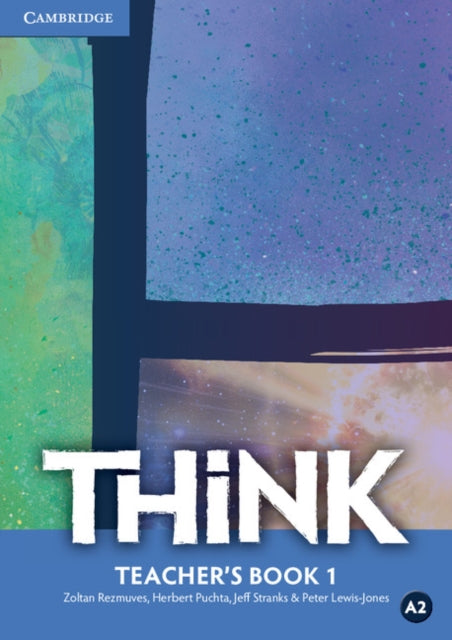 Book cover of: Think Level 1 Teacher's Book. By: Herbert Puchta