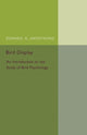 Book cover of: Bird Display. By: Edward A. Armstrong