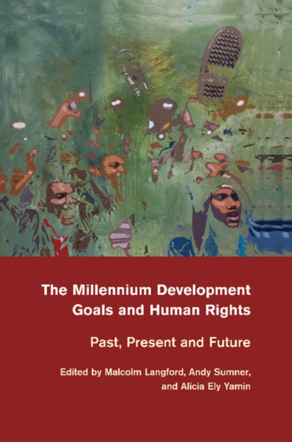Book cover of: Millennium Development Goals and Human Rights. By: Malcolm Langford
