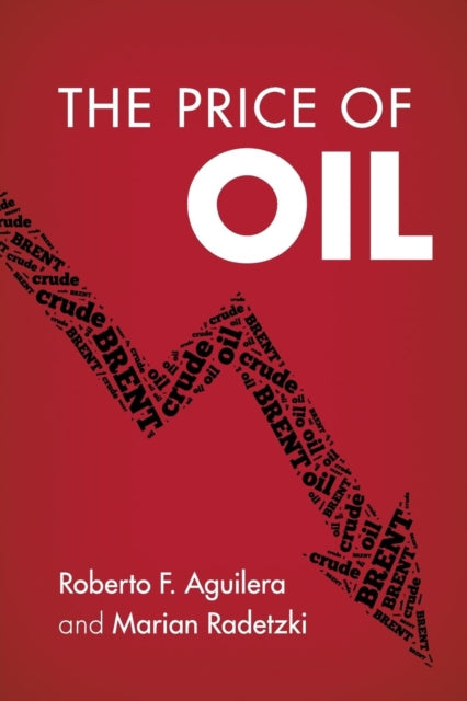 Book cover of: Price of Oil. By: Roberto F. Aguilera