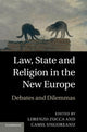 Book cover of: Law, State and Religion in the New Europe. By: Lorenzo Zucca