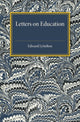 Book cover of: Letters on Education. By: Edward Lyttelton
