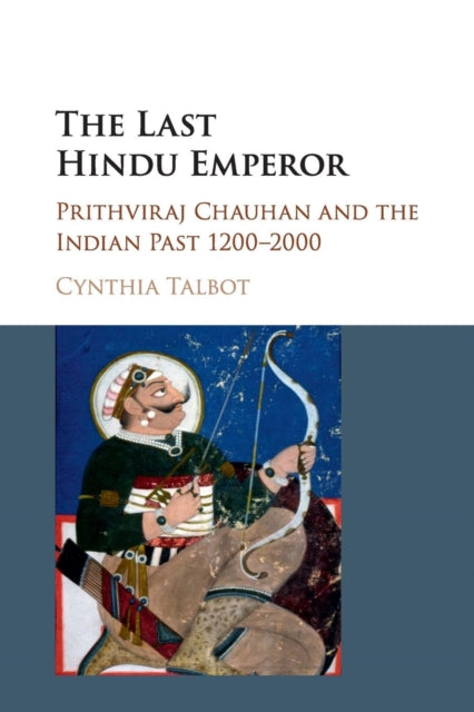 Book cover of: Last Hindu Emperor. By: Cynthia Talbot