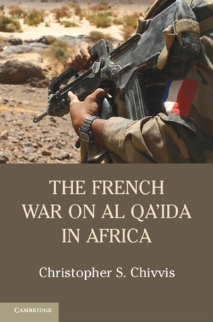 French War on Al Qa'ida in Africa