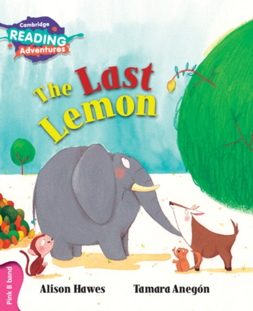 Cambridge Reading Adventures, The Last Lemon, Pink B Band