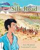 Book cover of: Cambridge Reading Adventures The Silk Road White Band. By: Tony Bradman