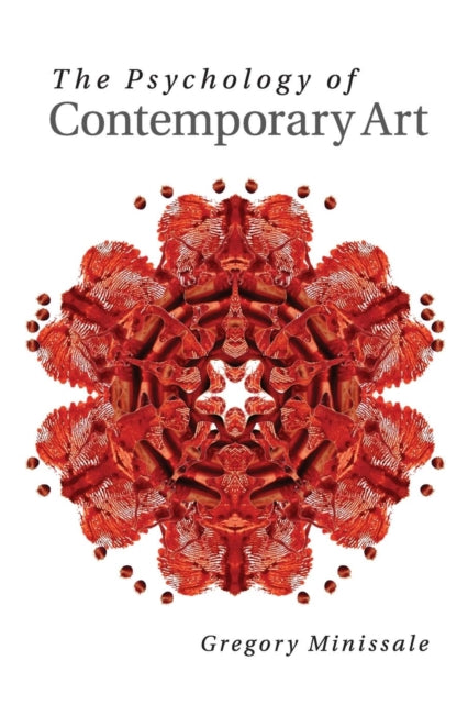 Book cover of: Psychology of Contemporary Art. By: Gregory Minissale