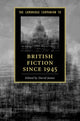 Book cover of: Cambridge Companion to British Fiction since 1945. By: David James