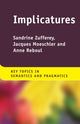 Book cover of: Implicatures. By: Sandrine Zufferey