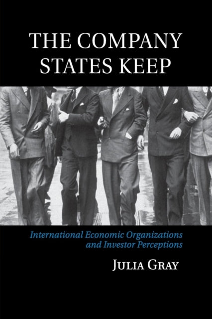Book cover of: Company States Keep. By: Julia Gray