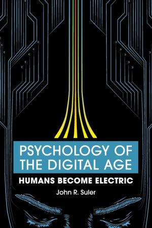 Psychology of the Digital Age