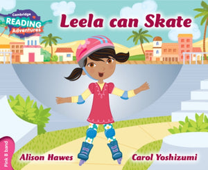 Cambridge Reading Adventures Leela oskab rulatada Pink B-bänd